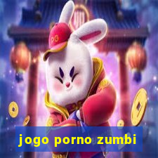 jogo porno zumbi